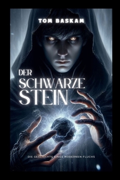 Paperback Der schwarze Stein: Die Geschichte eines modernen Fluchs [German] Book