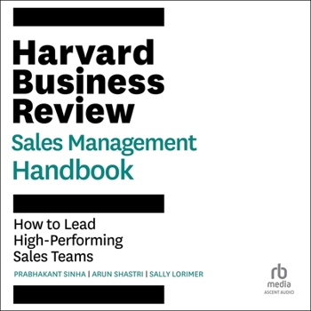 Audio CD Harvard Business Review Sales Management Handbook: How to Lead High-Performing Sales Teams Book