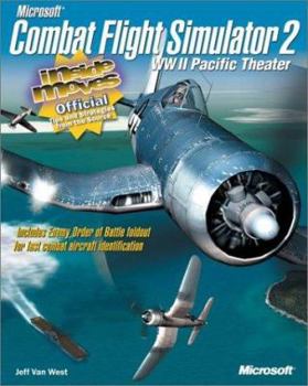 Paperback Microsofta Combat Flight Simulator 2: WW II Pacific Theater: Inside Moves: WW II Pacific Theater: Inside Moves Book