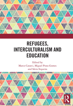 Paperback Refugees, Interculturalism and Education Book