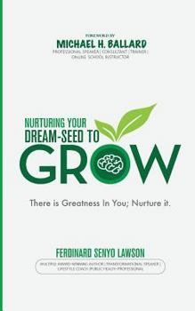 Paperback Nurturing Your Dream-Seed to Grow Book