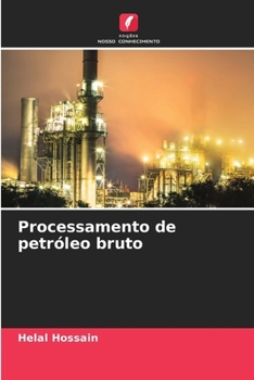 Paperback Processamento de petróleo bruto [Portuguese] Book