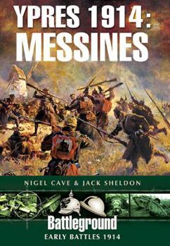 Paperback Ypres 1914: Messines Book