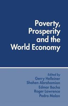 Paperback Poverty, Prosperity and the World Economy: Essays in Memory of Sidney Dell Book