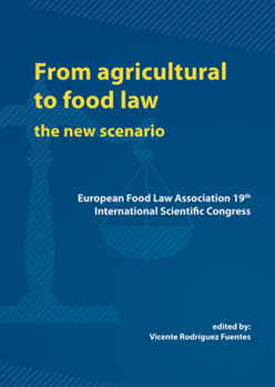 Paperback From Agricultural to Food Law: The New Scenario Book