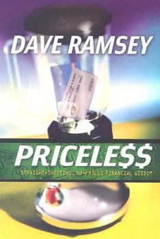 Hardcover Priceless: Straight-Shooting, No-Frills Financial Wisdom Book
