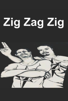 Paperback Zig Zag Zig Book