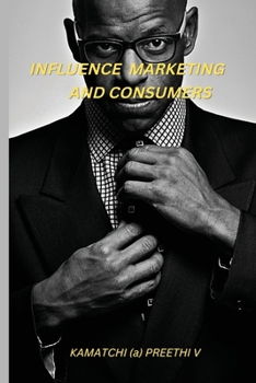 Paperback Influence Marketing And Consumers Book