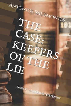 NANCY LANE CRIME MYSTERIES: The Case: Keepers of the Lie