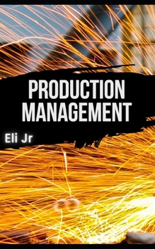 Production Management (Management Science)