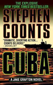 Cuba - Book #7 of the Jake Grafton