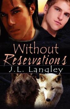 Without Reservations - Book #1 of the With or Without
