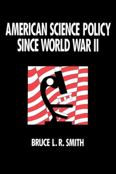 Paperback American Science Policy Since World War II Book