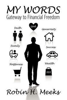 Paperback My Words: Gateway to Financial Freedom Book