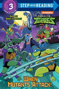 Paperback When Mutants Attack! (Rise of the Teenage Mutant Ninja Turtles Book