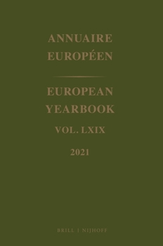 Leather Bound European Yearbook / Annuaire Européen, Volume 69 (2021) Book