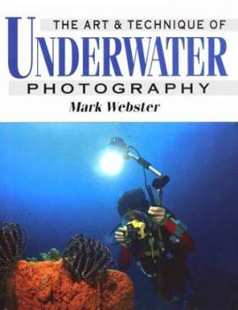 Hardcover The Art and Technique of Underwater Photography Book