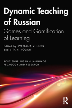 Paperback Dynamic Teaching of Russian: Games and Gamification of Learning Book