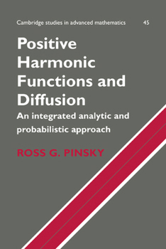 Hardcover Positive Harmonic Functions and Diffusion Book