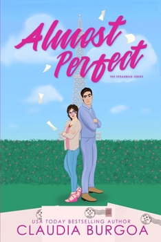 Paperback Almost Perfect: A Frenemies to Lovers Romance Book