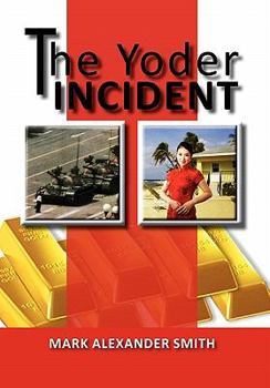 Paperback The Yoder Incident Book