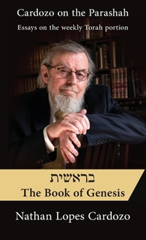 Hardcover Cardozo on the Parashah: Essays on the weekly Torah portion Book