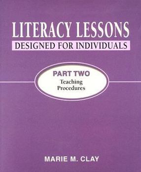 Paperback Literacy Lessons: Designed for Individuals, Part Two: Teaching Procedures Book