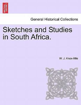 Paperback Sketches and Studies in South Africa. Book