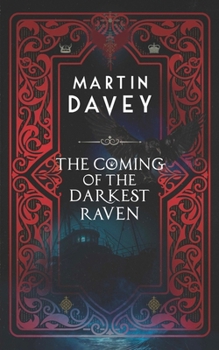 Paperback The Coming of the Darkest Raven Book