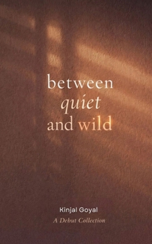 Paperback between quiet and wild Book
