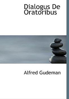 Dialogus de Oratoribus