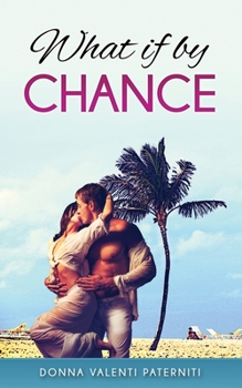 Paperback What if by Chance? Book