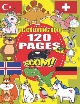 Paperback Big Coloring Book: +120 Pages, Best coloring book for kids for ages 4 - 8, 4 BOOKS IN ONE awesome, Easy, LARGE, GIANT and Simple Book