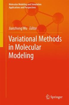 Hardcover Variational Methods in Molecular Modeling Book