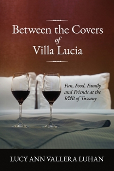 Paperback Between the Covers of Villa Lucia Book