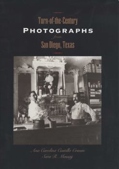 Hardcover Turn-Of-The-Century Photographs from San Diego, Texas Book