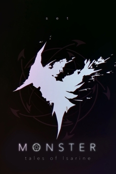 Paperback Monster: Tales of Isarine Book