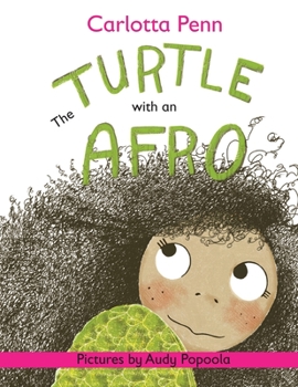 Paperback The Turtle With An Afro Book