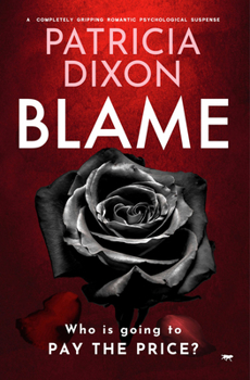 Paperback Blame: A Completely Gripping Psychological Suspense Book