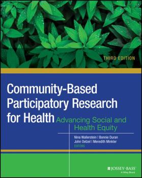 Paperback Community-Based Participatory Research for Health: Advancing Social and Health Equity Book