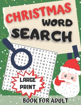 Paperback Christmas Word Search Book for Adult Large Print: Jumbo Challenging Brain Exercise Puzzles - Wordsearches Holiday Game - Word Find Activity Games - No Book