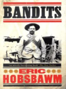 Hardcover Bandits [Hardcover] [Jan 01, 2000] Hobsbawm, Eric Book