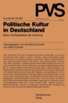 Politische Kultur in Deutschland: Bilanz Und Perspektiven Der Forschung