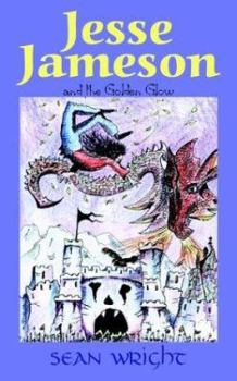 Paperback Jesse Jameson and the Golden Glow Book