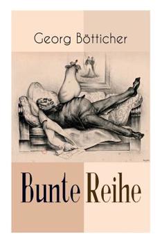 Paperback Bunte Reihe: Ein Klassiker des deutschen Humors [German] Book