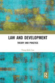 Paperback Law and Development: Theory and Practice Book