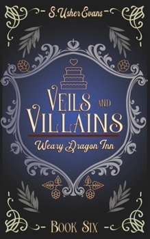 Paperback Veils and Villains: A Cozy Fantasy Novel Book