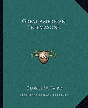 Great American Freemasons