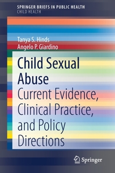 Paperback Child Sexual Abuse: Current Evidence, Clinical Practice, and Policy Directions Book