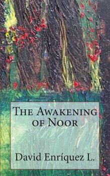 Paperback The Awakening of Noor Book